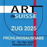 ARTdeSUISSE ZUG – Frühlingsausgabe 2025